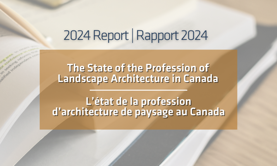 2024 Report on the State of the of the Profession of Landscape Architecture